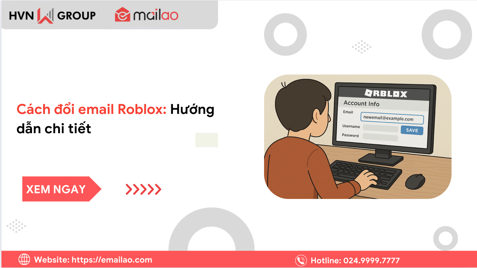 Cách đổi email Roblox: Hướng dẫn chi tiết cho cả máy tính và điện thoại