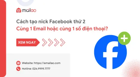 Cách tạo nick Facebook thứ 2 cùng 1 Email hoặc cùng 1 số điện thoại?